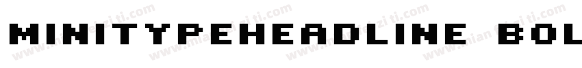 MINITypeHeadline Bold字体转换